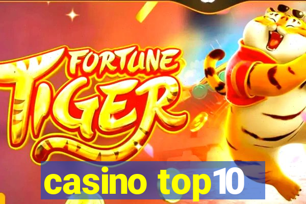 casino top10