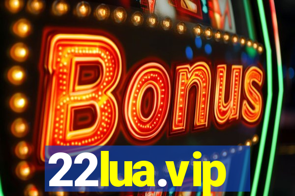 22lua.vip