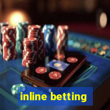 inline betting