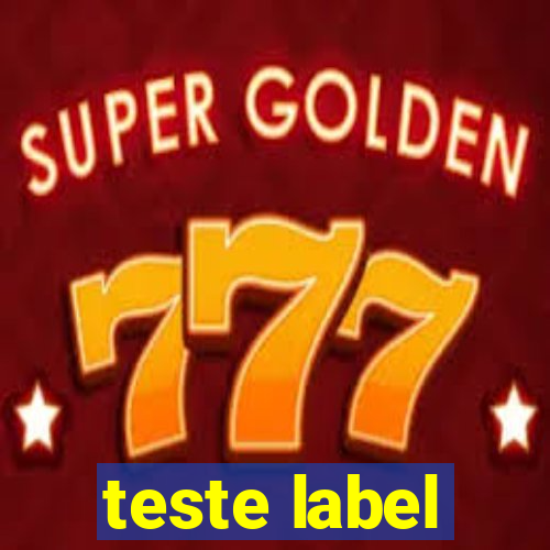 teste label