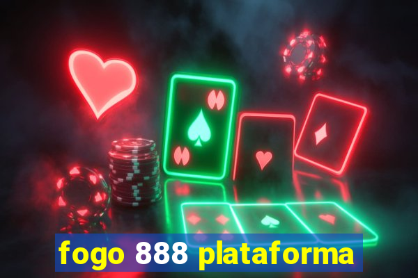 fogo 888 plataforma