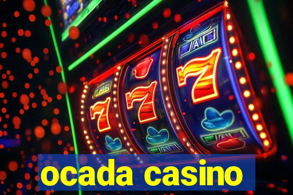 ocada casino