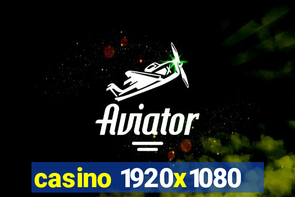 casino 1920x1080