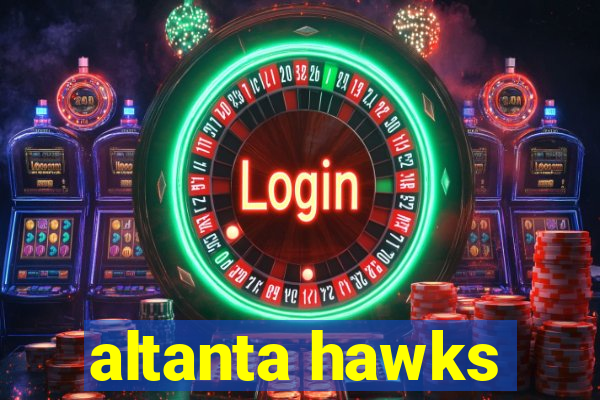 altanta hawks