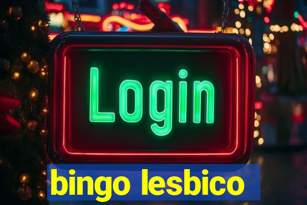 bingo lesbico