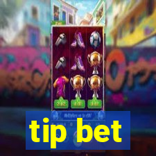 tip bet