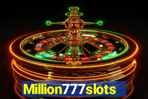 Million777slots