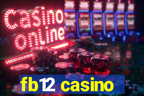 fb12 casino