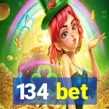 134 bet