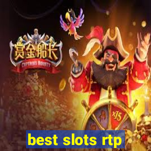 best slots rtp