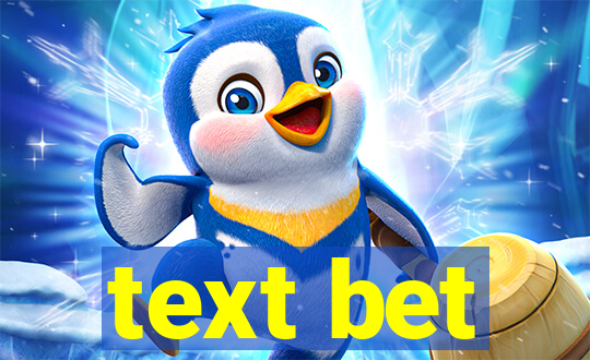 text bet