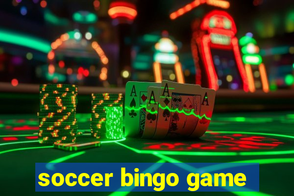 soccer bingo game