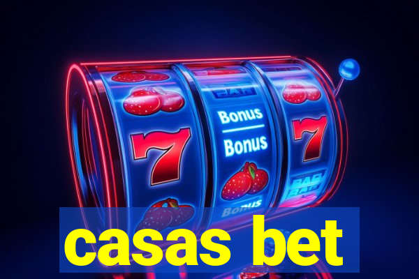 casas bet