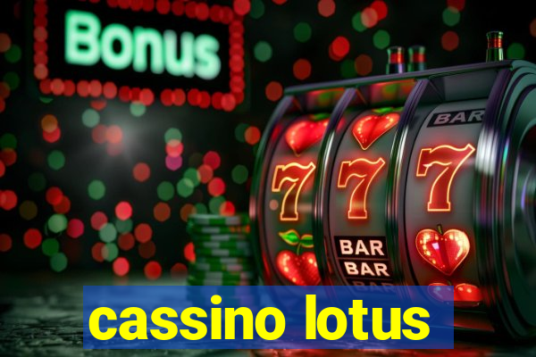 cassino lotus