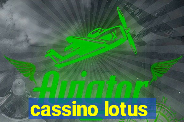 cassino lotus