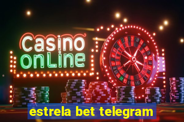 estrela bet telegram