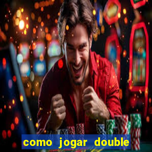 como jogar double blaze iniciante