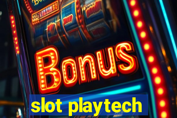 slot playtech