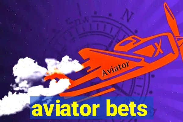 aviator bets