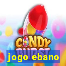 jogo ebano