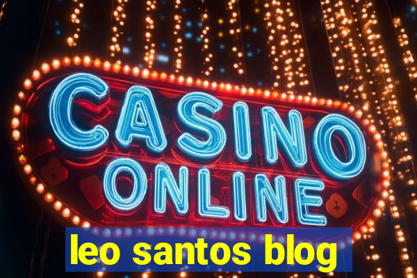 leo santos blog