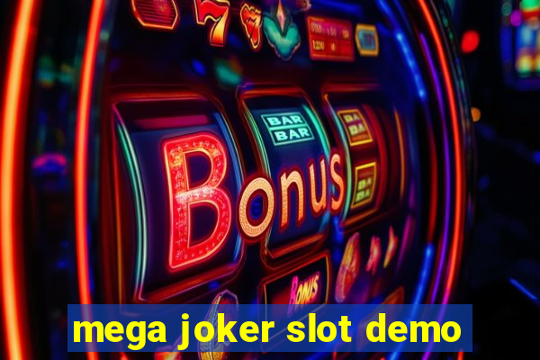 mega joker slot demo