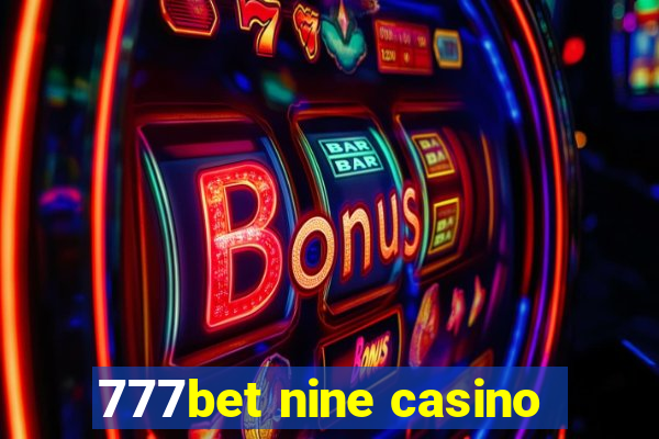 777bet nine casino