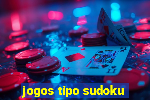 jogos tipo sudoku