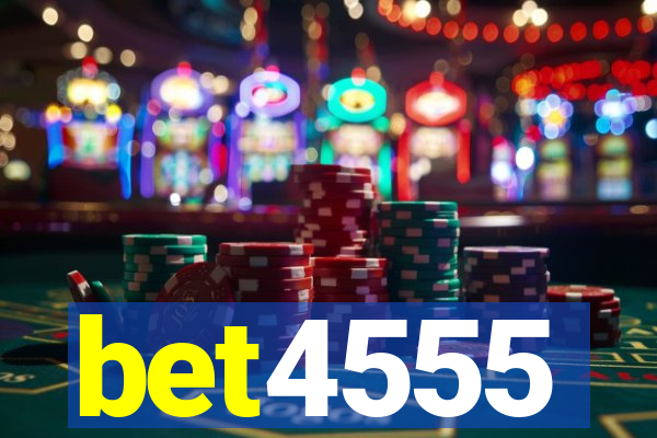 bet4555