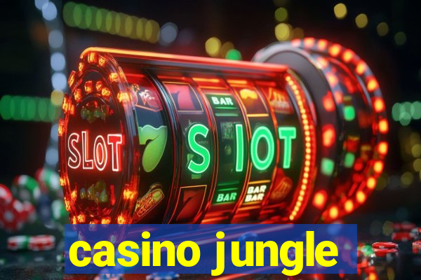 casino jungle