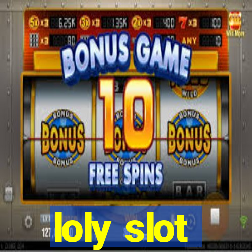 loly slot