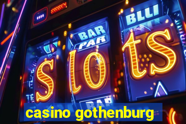 casino gothenburg