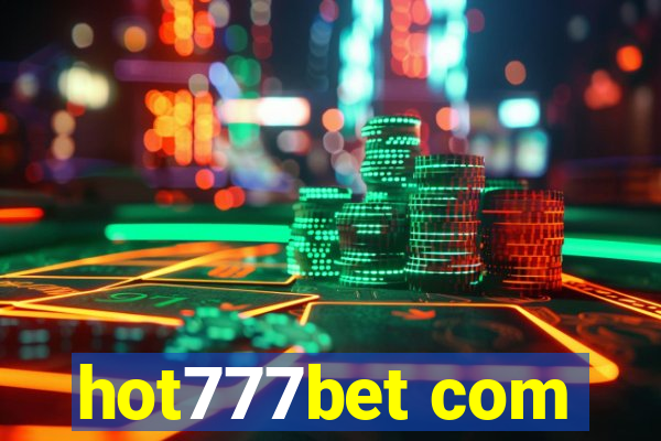 hot777bet com