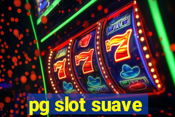 pg slot suave