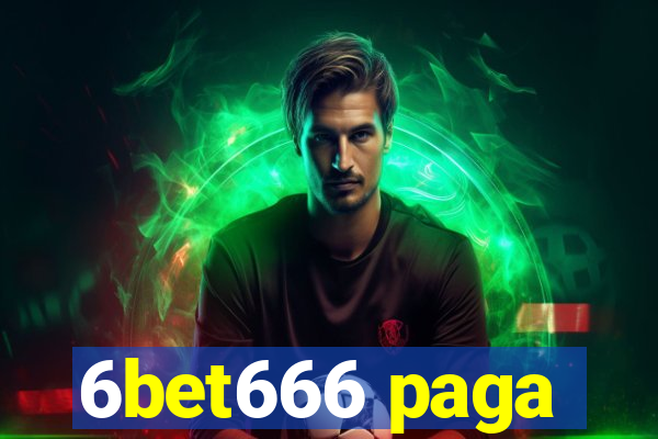 6bet666 paga