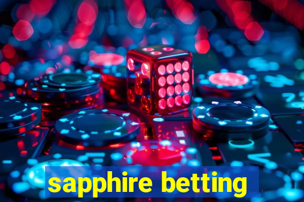 sapphire betting