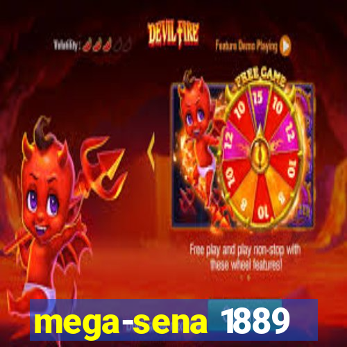 mega-sena 1889