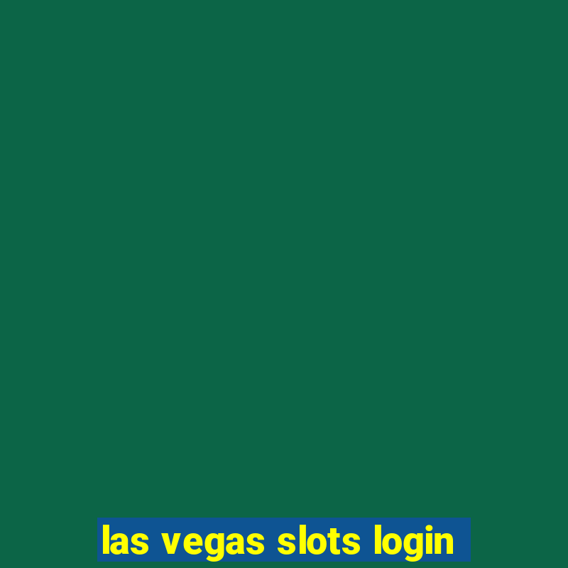 las vegas slots login