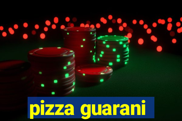 pizza guarani