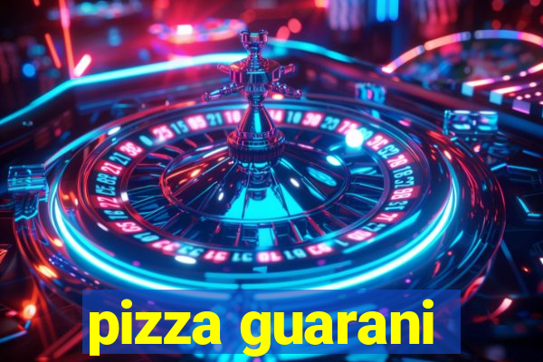 pizza guarani