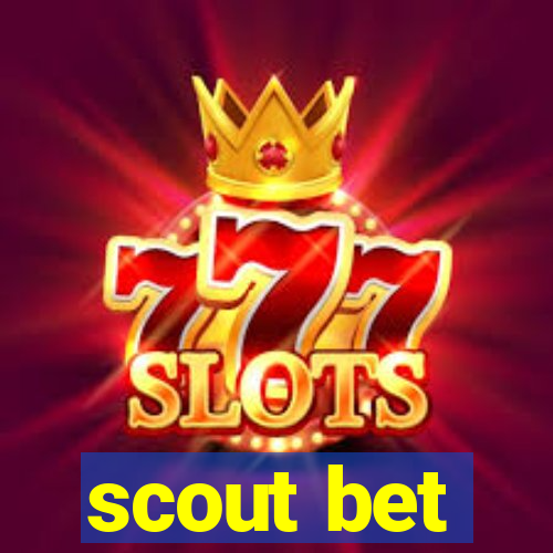 scout bet