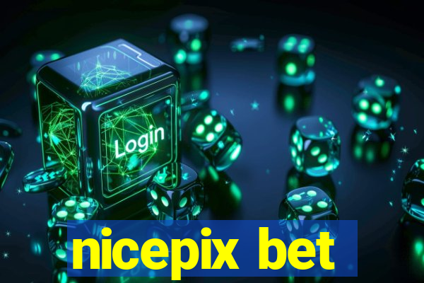 nicepix bet