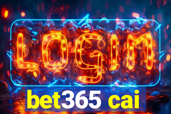 bet365 cai