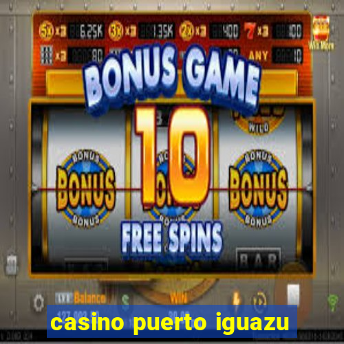 casino puerto iguazu