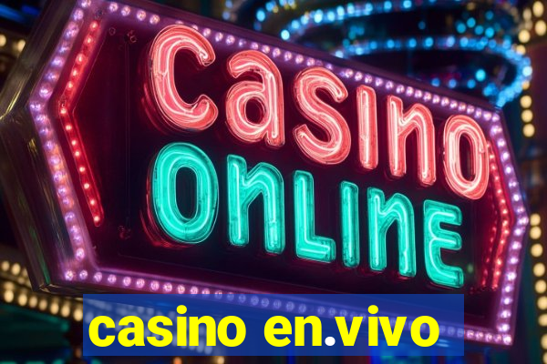 casino en.vivo