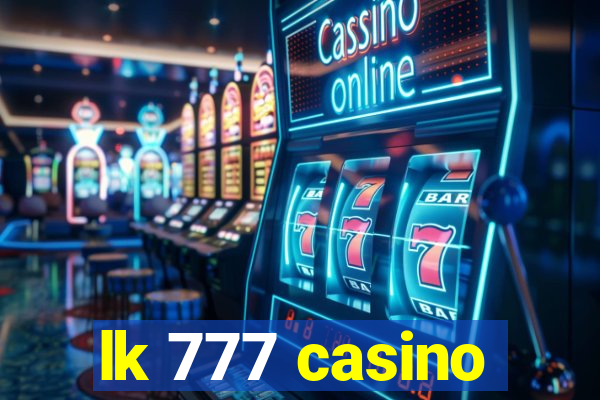 lk 777 casino