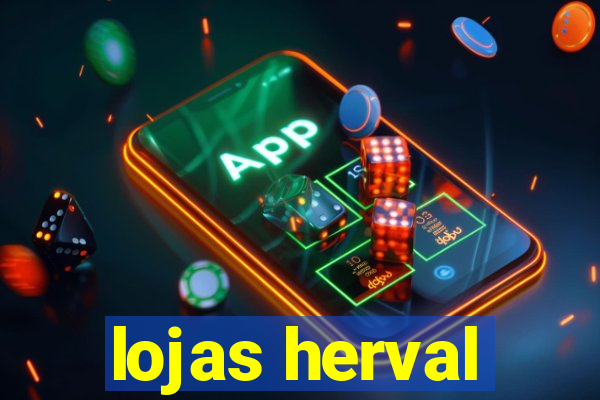 lojas herval