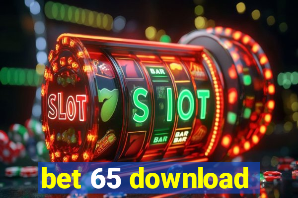 bet 65 download