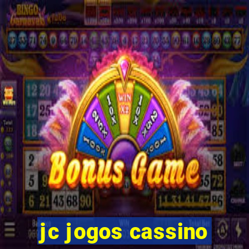 jc jogos cassino