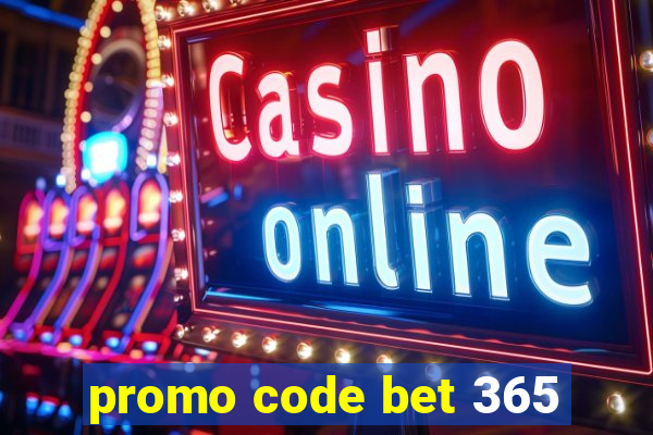 promo code bet 365